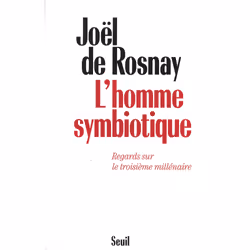 ISBN LHomme symbiotique. Regards sur le troisième millénaire, 360 pages