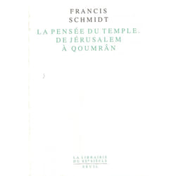 ISBN La Pensée du Temple. De Jérusalem à Quoumrân. Identité et lien social dans le judaïsme ancien livre