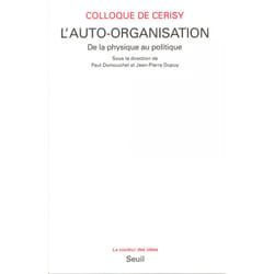 ISBN LAuto-organisation. De la physique au politique livre
