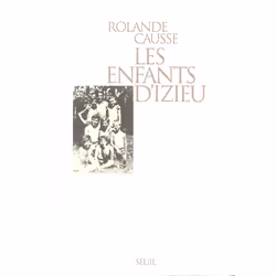 ISBN Les Enfants dIzieu. Suivi du témoignage de Sabine Zlatin, 104 pages