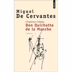 Seuil L INGENIEUX HIDALGO DON QUICHOTTE DE LA MANCHE 1, Français, Livre broché, 590 pages