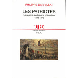 ISBN Les Patriotes. La gauche républicaine et la Nation (1830-1870) livre