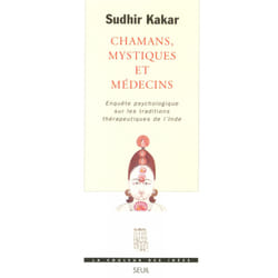 ISBN Chamans, Mystiques et Médecins. Enquête psychologique sur les traditions thérapeutiques en Inde livre