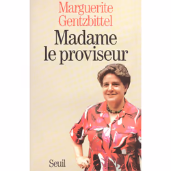 ISBN Madame le proviseur, 256 pages