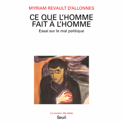 ISBN Ce que lHomme fait à lHomme. Essai sur le mal politique, 176 pages