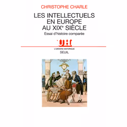 ISBN Les Intellectuels en Europe au XIXe siècle. Essai dhistoire comparée, 370 pages