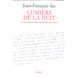 ISBN Lumière de la Nuit. Les dix-huit derniers mois de Thérèse de Lisieux, 276 pages
