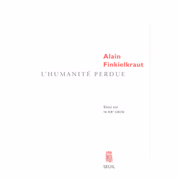ISBN LHumanité perdue. Essai sur le XXe siècle, 176 pages