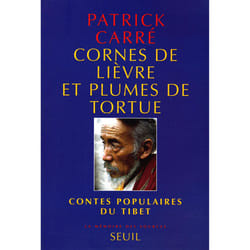 ISBN Cornes de lièvre et Plumes de tortue. Contes populaires du Tibet livre