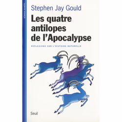 ISBN Les Quatre Antilopes de lApocalypse. Réflexions sur lhistoire naturelle, 608 pages