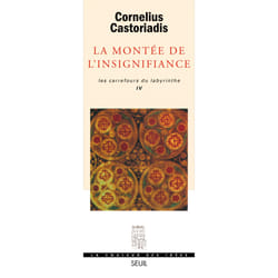 ISBN La Montée de linsignifiance, Les Carrefours du labyrinthe livre