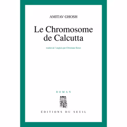 ISBN Le Chromosome de Calcutta, 312 pages