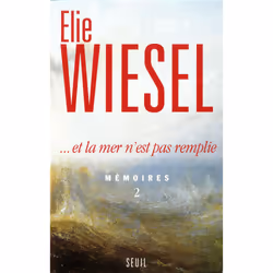 ISBN Et la mer nest pas remplie. Mémoires (2), 552 pages