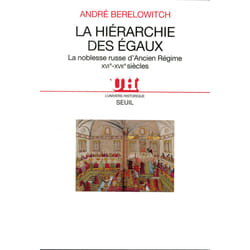 ISBN La Hiérarchie des égaux. La noblesse russe dAncien Régime (XVIe-XVIIe siècles) livre