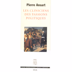 ISBN Les Cliniciens des passions politiques, 304 pages
