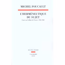 ISBN L'Hermeneutique Du Sujet. Cours Au College De France (1981-1982), philosophie, Français