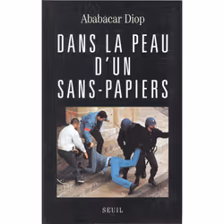 ISBN Dans la peau dun sans-papiers, 204 pages