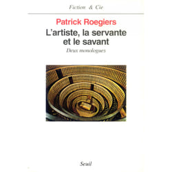 ISBN LArtiste, la Servante et le Savant. Deux monologues livre