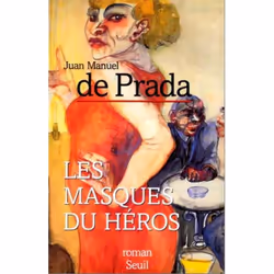 ISBN Les Masques du héros, 588 pages