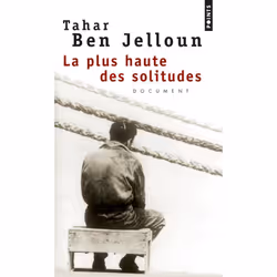ISBN La Plus Haute Des Solitudes : Misere Affective Et Sexuelle D'Emigres Nord-Africains, Romance, Français, Livre broché