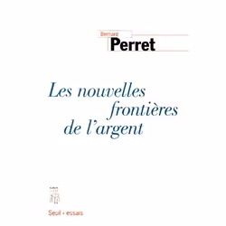 ISBN Les Nouvelles Frontieres De L'Argent, Économie, Français