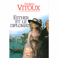 ISBN Esther et le Diplomate, 368 pages