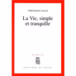 ISBN La Vie, simple et tranquille, 144 pages