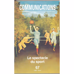 ISBN Communications, n° 67, Le Spectacle du sport, 224 pages