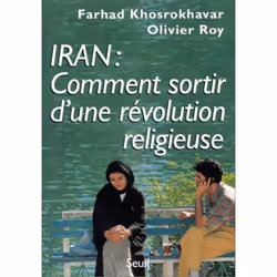 ISBN Iran : comment sortir dune révolution religieuse, 288 pages