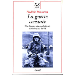 ISBN La Guerre censurée. Une histoire des combattants européens de 14-18 livre