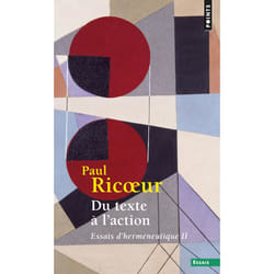 Du texte à l'action, Essais d'herméneutique tome 2