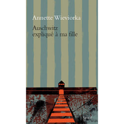 ISBN Auschwitz expliqué à ma fille livre