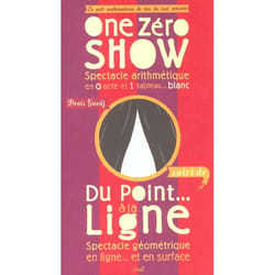 One Zéro Show. Du point à la ligne