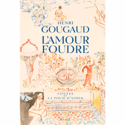 ISBN LAmour foudre. Contes de la folie daimer, 224 pages