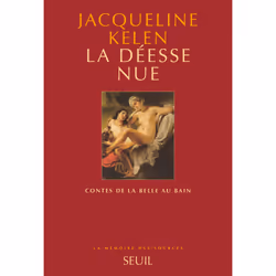 ISBN La Déesse nue. Contes de la Belle au bain, 192 pages