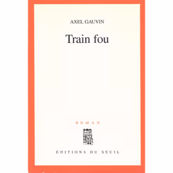 ISBN Train fou, 176 pages