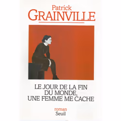 ISBN Le Jour de la fin du monde, une femme me cache, 272 pages