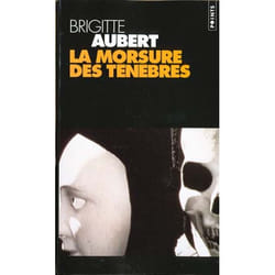 Seuil LA MORSURE DES TENEBRES