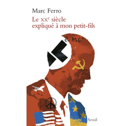 ISBN Le XXe siècle expliqué à mon petit-fils livre