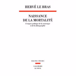 ISBN Naissance de la mortalité. Lorigine politique de la statistique et de la démographie, 384 pages
