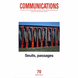 ISBN Communications, n° 70, Seuils, Passages, 300 pages