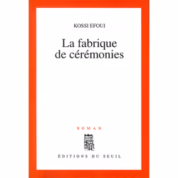 ISBN La Fabrique de cérémonies, 256 pages