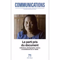 ISBN Communications, n° 71, Le Parti pris du document. Littérature, photographie, cinéma et architecture au XXe siècle, 464 p ...