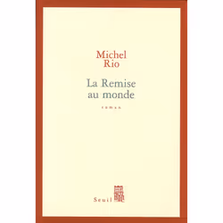 ISBN La Remise au monde, 144 pages