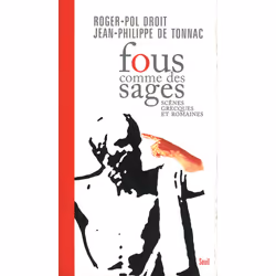 ISBN Fous comme des sages. Scènes grecques et romaines, 238 pages