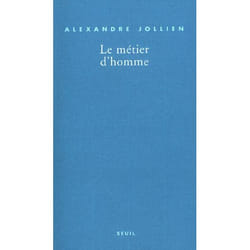 Le Métier d'homme