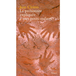 ISBN La Préhistoire expliquée à mes petits-enfants livre