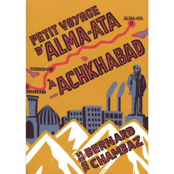 ISBN Petit Voyage dAlma-Ata à Achkhabad livre