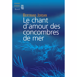 ISBN Le Chant damour des concombres de mer, 192 pages