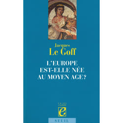ISBN LEurope est-elle née au Moyen Age ? livre